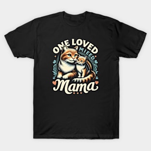 One loved mama - cats T-Shirt